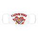 I LOVE YOU Valentine's Day Special Face Mask - The HAYZE Brand
